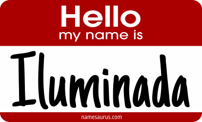 Hello my name is Iluminada png download