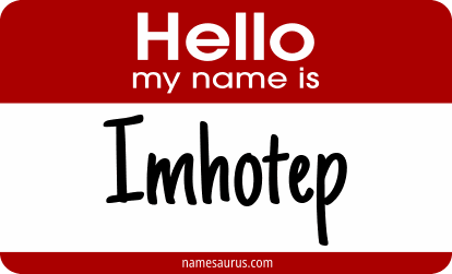 Hello my name is Imhotep png download