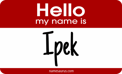 Hello my name is Ipek png download