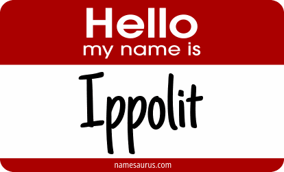 Hello my name is Ippolit png download