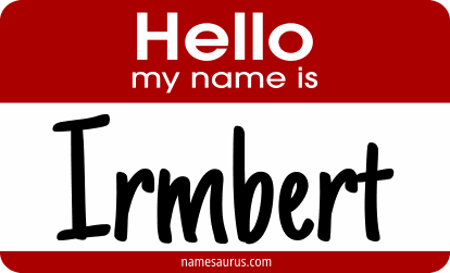 Hello my name is Irmbert png download