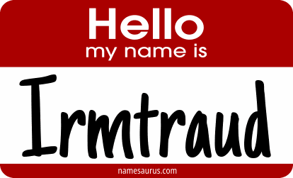 Hello my name is Irmtraud png download
