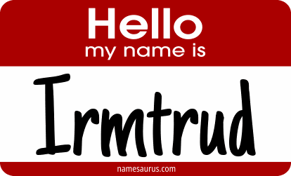 Hello my name is Irmtrud png download