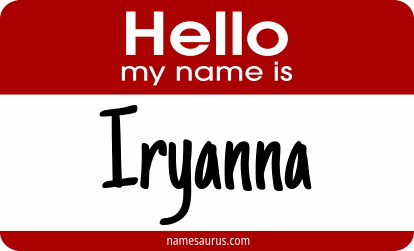 Hello my name is Iryanna png download