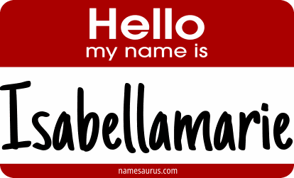 Hello my name is Isabellamarie png download