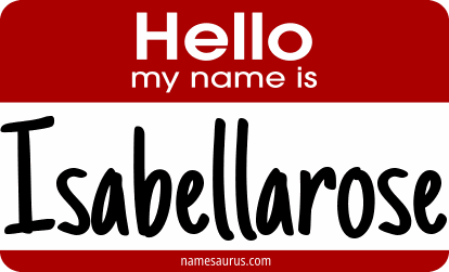 Hello my name is Isabellarose png download