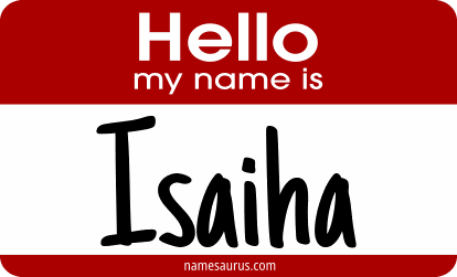 Hello my name is Isaiha png download