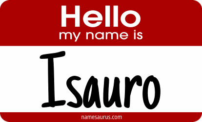 Hello my name is Isauro png download