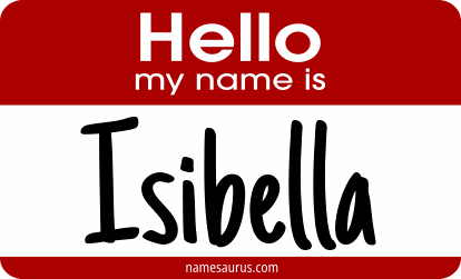 Hello my name is Isibella png download