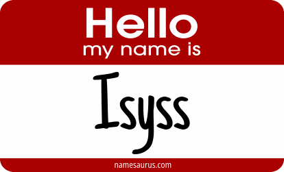 Hello my name is Isyss png download