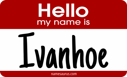 Hello my name is Ivanhoe png download