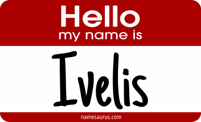 Hello my name is Ivelis png download