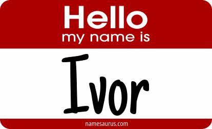 Hello my name is Ivor png download