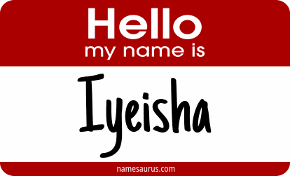 Hello my name is Iyeisha png download