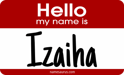 Hello my name is Izaiha png download