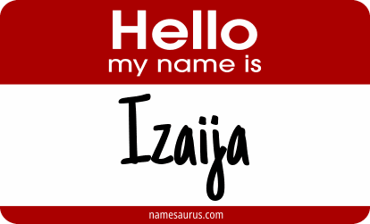 Hello my name is Izaija png download
