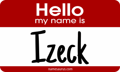 Hello my name is Izeck png download