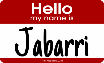 Hello my name is Jabarri png download