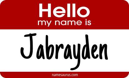 Hello my name is Jabrayden png download