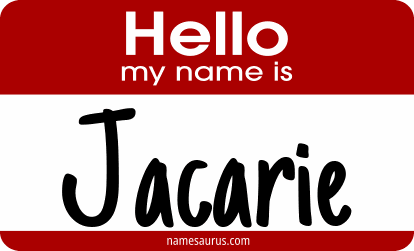 Hello my name is Jacarie png download