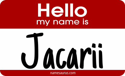 Hello my name is Jacarii png download