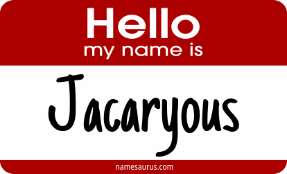 Hello my name is Jacaryous png download