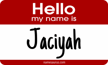 Hello my name is Jaciyah png download