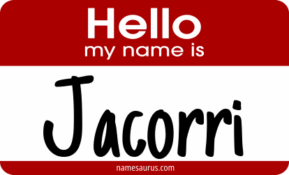 Hello my name is Jacorri png download
