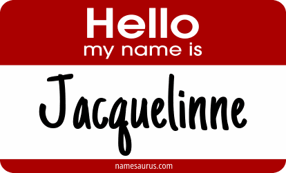 Hello my name is Jacquelinne png download