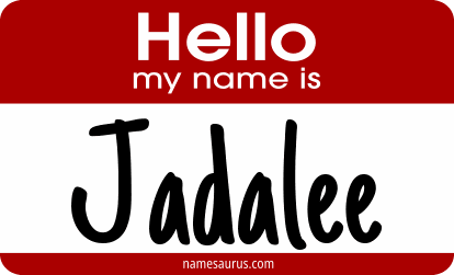 Hello my name is Jadalee png download