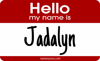 Hello my name is Jadalyn png download