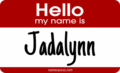 Hello my name is Jadalynn png download