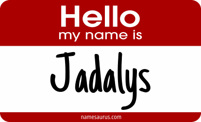 Hello my name is Jadalys png download