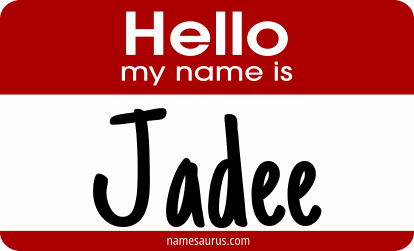 Hello my name is Jadee png download