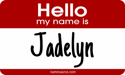 Hello my name is Jadelyn png download