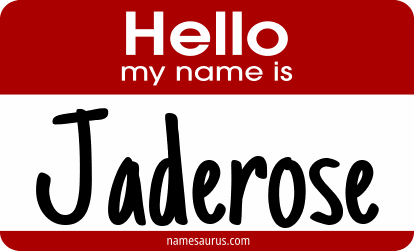 Hello my name is Jaderose png download