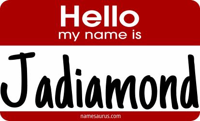 Hello my name is Jadiamond png download