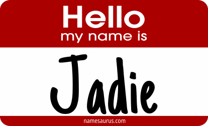 Hello my name is Jadie png download