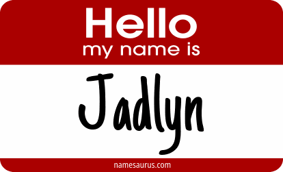 Hello my name is Jadlyn png download