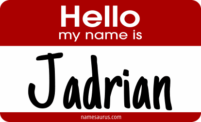 Hello my name is Jadrian png download