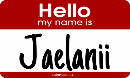 Hello my name is Jaelanii png download