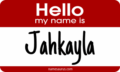Hello my name is Jahkayla png download