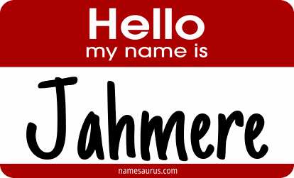 Hello my name is Jahmere png download
