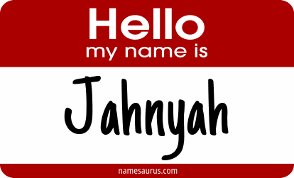 Hello my name is Jahnyah png download