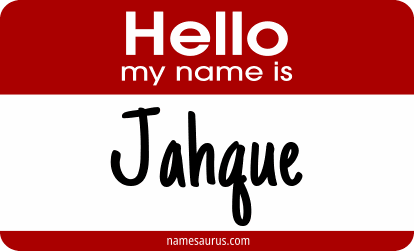 Hello my name is Jahque png download
