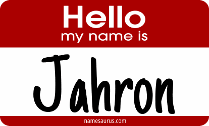 Hello my name is Jahron png download