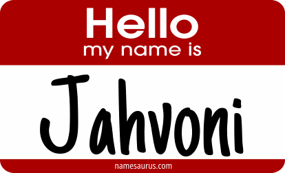 Hello my name is Jahvoni png download