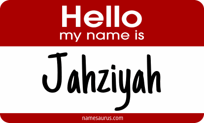 Hello my name is Jahziyah png download