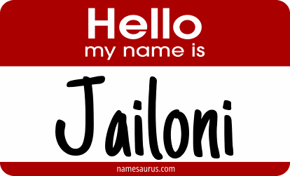 Hello my name is Jailoni png download