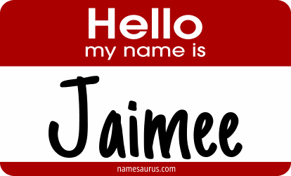 Hello my name is Jaimee png download